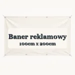 Drukowany baner reklamowy 100cm x 200cm - czytelna miniatura wariantu
