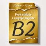 Plakat personalizowany B2 500 x 707 mm - VIP Drukarnia