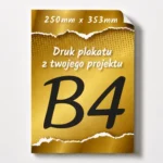 Plakat personalizowany B4 250 x 353 mm - VIP Drukarnia